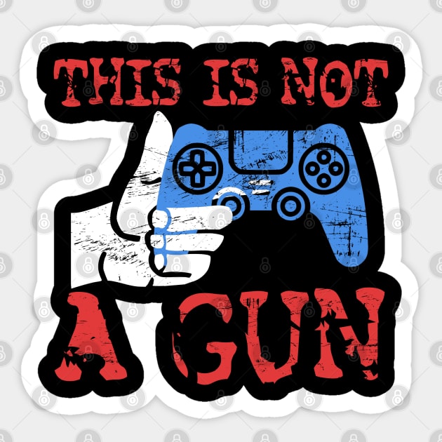 This is not A Gun Video Games are not to Blame Sticker by mohazain